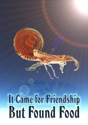Постер: It Came for Friendship But Found Food