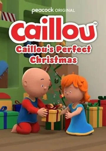 Постер: Caillou's Perfect Christmas