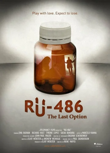 Постер: RU-486: The Last Option