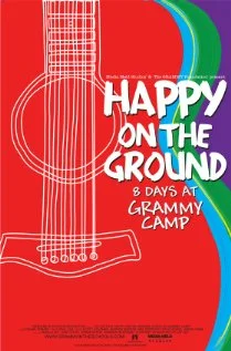 Постер: Happy on the Ground: 8 Days at Grammy Camp