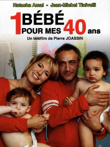 Постер: Un bébé pour mes 40 ans