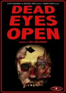 Постер: Dead Eyes Open