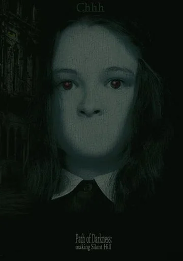 Постер: Path of Darkness: Making 'Silent Hill'