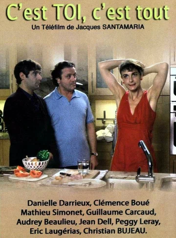 Постер: C'est toi c'est tout