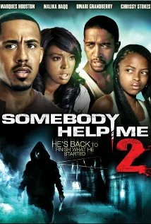 Постер: Somebody Help Me 2