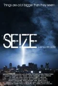 Постер: Seize