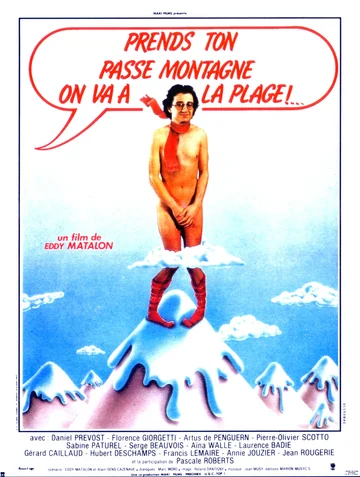 Постер: Prends ton passe-montagne, on va à la plage