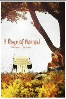 Постер: 3 Days of Normal