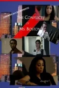 Постер: The Conflict of Ms. Boston