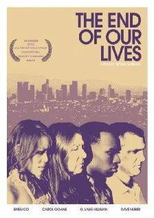 Постер: The End of Our Lives