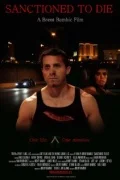 Постер: Sanctioned to Die