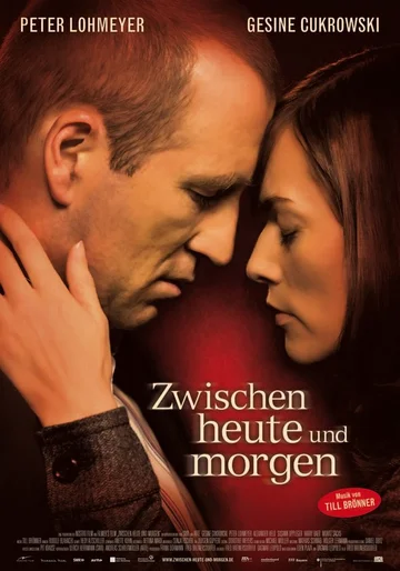Постер: Zwischen heute und morgen