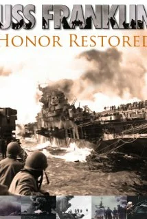 Постер: USS Franklin: Honor Restored
