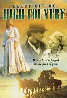 Постер: Heart of the High Country
