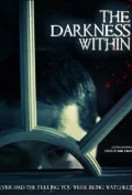 Постер: The Darkness Within
