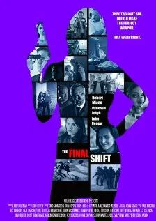 Постер: The Final Shift