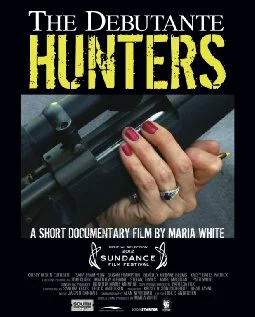 Постер: The Debutante Hunters