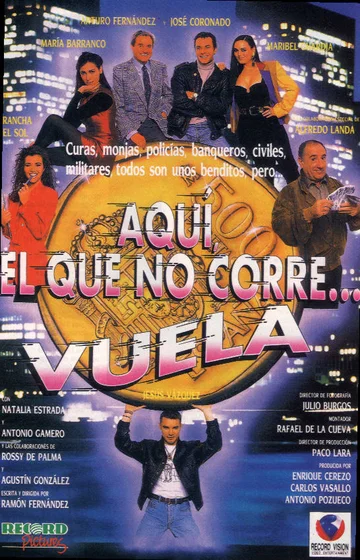 Постер: Aquí, el que no corre... vuela