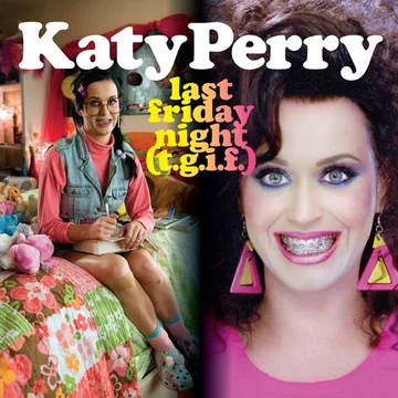 Постер: Katy Perry: Last Friday Night (T.G.I.F.)
