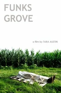 Постер: Funks Grove