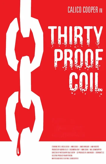 Постер: Thirty Proof Coil