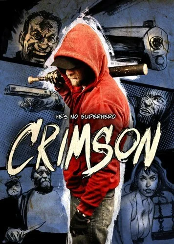 Постер: Crimson: The Motion Picture