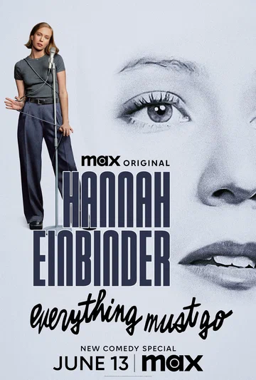 Постер: Hannah Einbinder: Everything Must Go