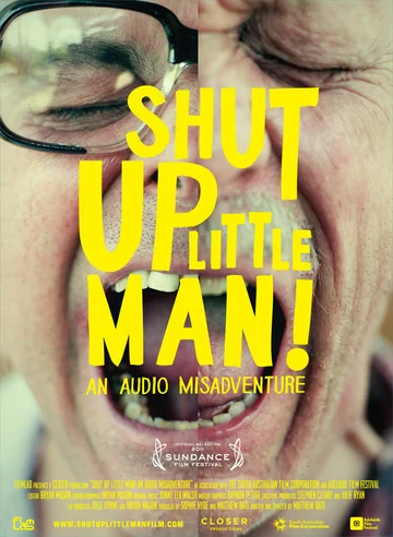 Постер: Shut Up Little Man! An Audio Misadventure