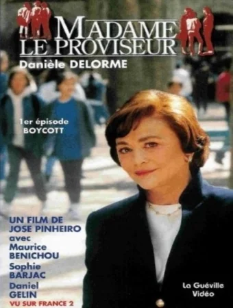 Постер: Madame le proviseur