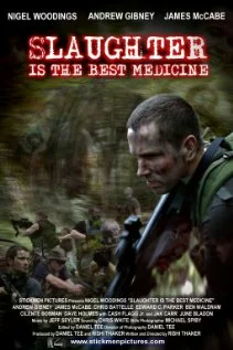 Постер: Slaughter Is the Best Medicine