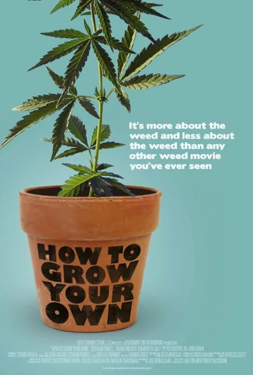 Постер: How to Grow Your Own