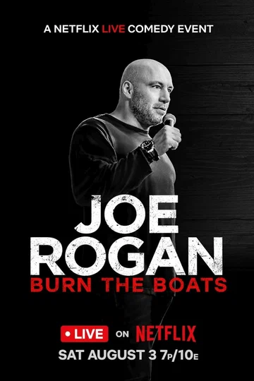 Постер: Joe Rogan: Burn the Boats