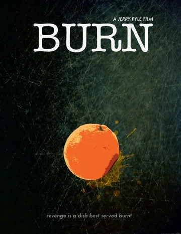 Постер: Burn