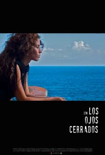 Постер: Con los ojos cerrados