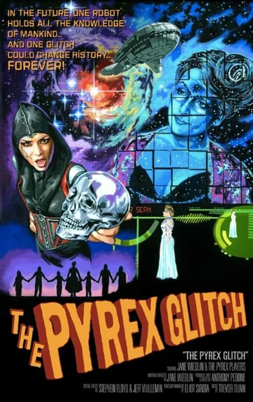 Постер: The Pyrex Glitch