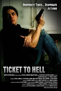 Постер: Ticket to Hell