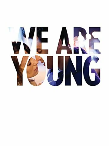 Постер: We Are Young