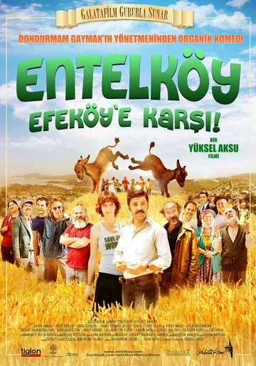 Постер: Entelköy Efeköy'e Karsi