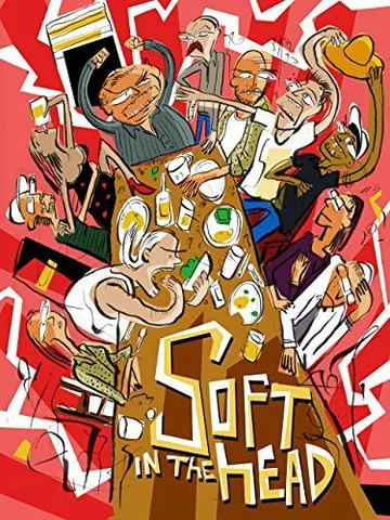 Постер: Soft in the Head