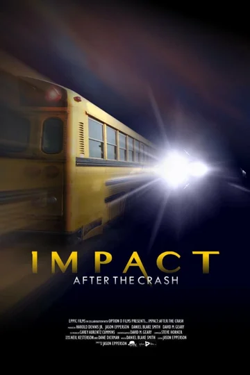 Постер: Impact After the Crash