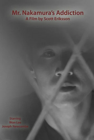 Постер: Mr. Nakamura's Addiction