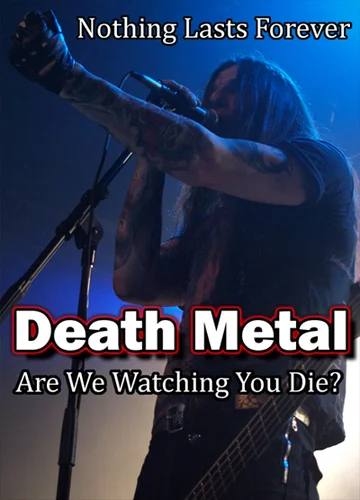 Постер: Death Metal: Ты гибнешь у нас на глазах?