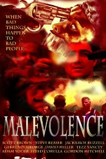 Постер: Malevolence