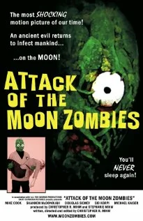 Постер: Attack of the Moon Zombies
