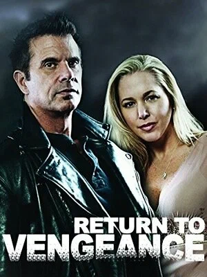 Постер: Return to Vengeance