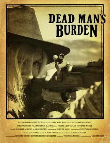 Постер: Dead Man's Burden