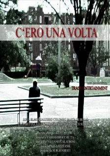 Постер: C'ero una volta