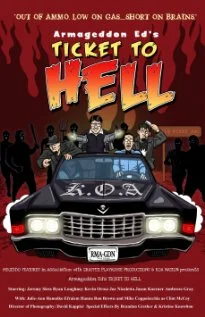 Постер: Armageddon Ed's Ticket to Hell