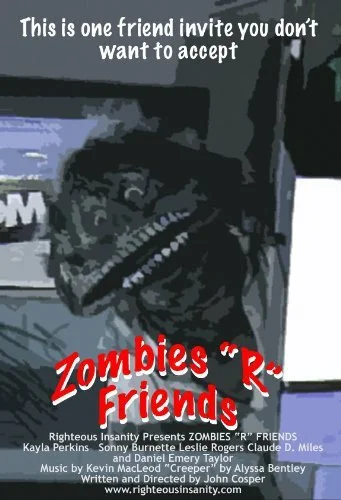 Постер: Zombies R Friends