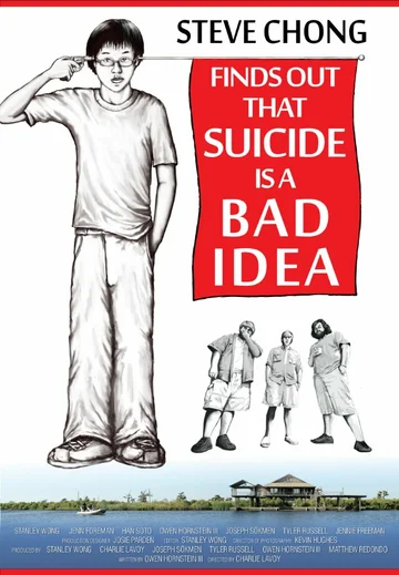 Постер: Steve Chong Finds Out That Suicide Is a Bad Idea